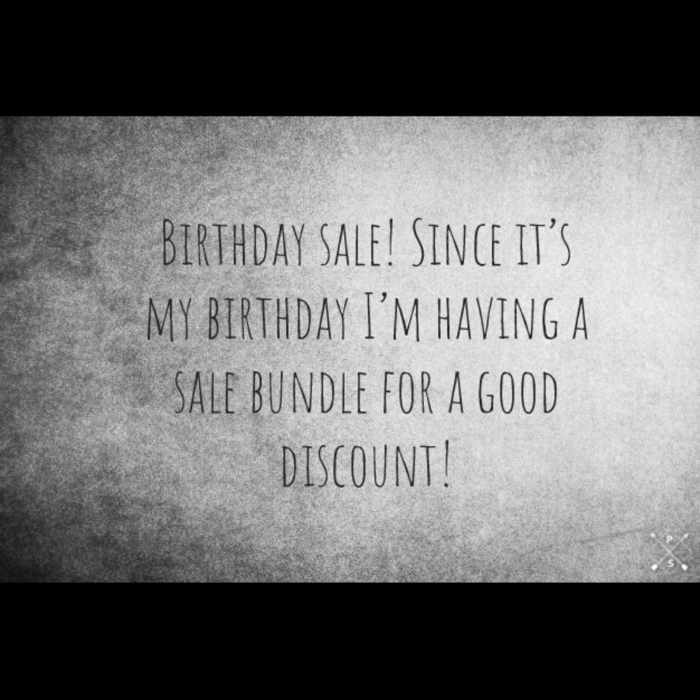 Birthday Sale!! Bundle for a great discount 😬